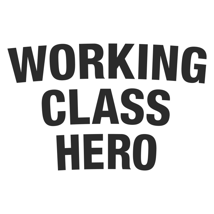 Working Class Hero Vrouwen T-shirt 0 image
