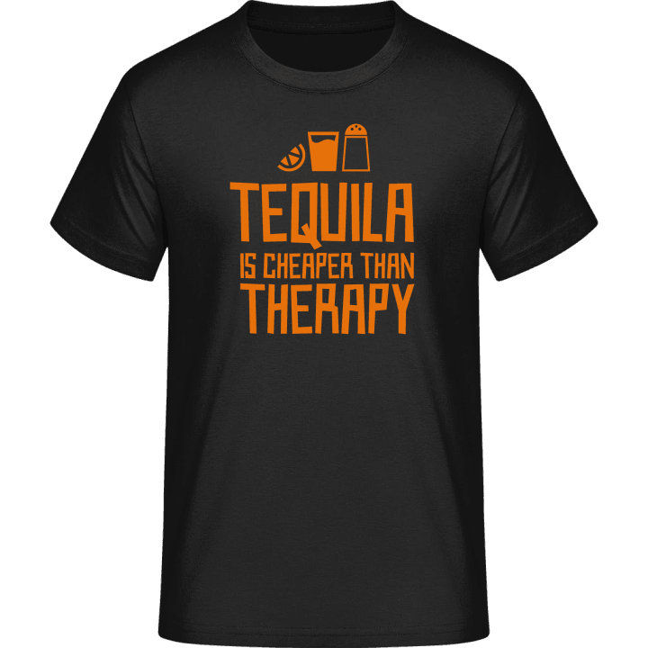 Tequila Is Cheaper Than Therapy T-Shirt 0 image