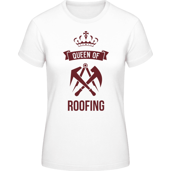 Queen Of Roofing Frauen T-Shirt 0 image