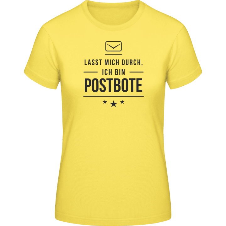 Lasst mich durch ich bin Postbote T-shirt för kvinnor contain pic