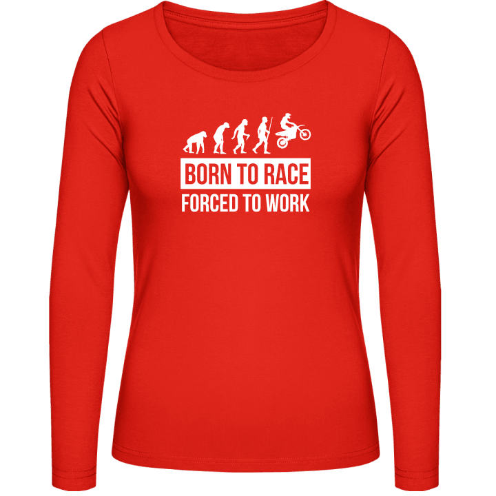 Born To Race Forced To Work Frauen Langarmshirt 0 image
