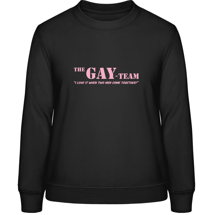 The Gay Team Frauen Sweatshirt contain pic