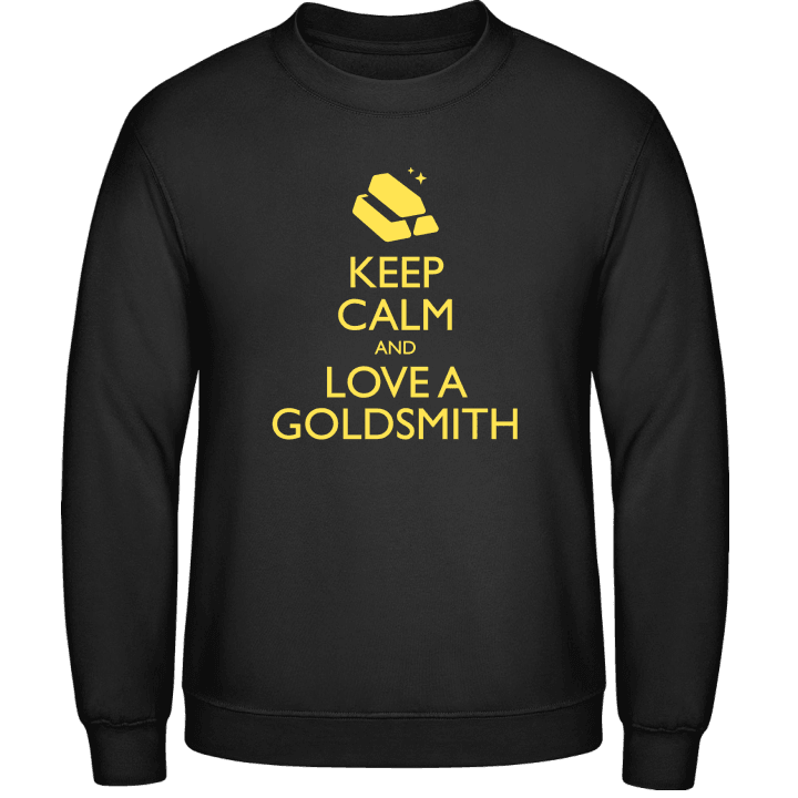 Keep Calm And Love A Goldsmith Sudadera contain pic