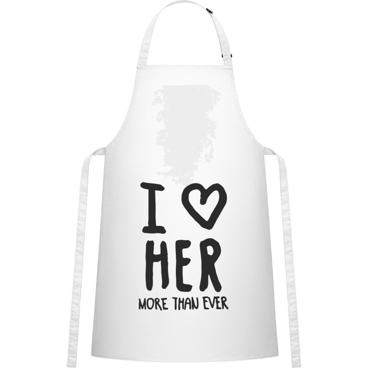 I Love Her More Than Ever Text Kitchen Apron contain pic
