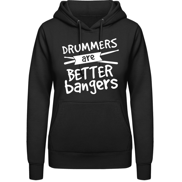 Drummers Are Better Bangers Felpa con cappuccio da donna contain pic