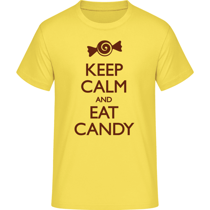 Keep Calm and Eat Candy Maglietta contain pic