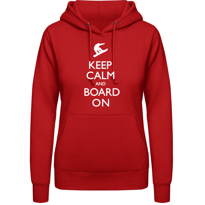 Keep Calm and Board On Vrouwen Hoodie contain pic