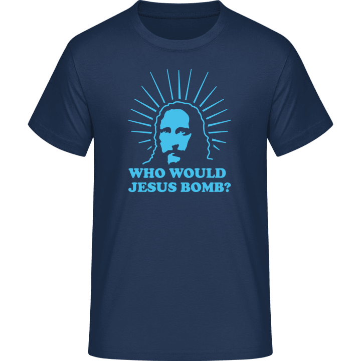 Who Would Jesus Bomb T-Shirt contain pic