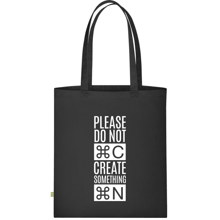 Please Do Not Copy Create Somthing New Stofftasche 0 image