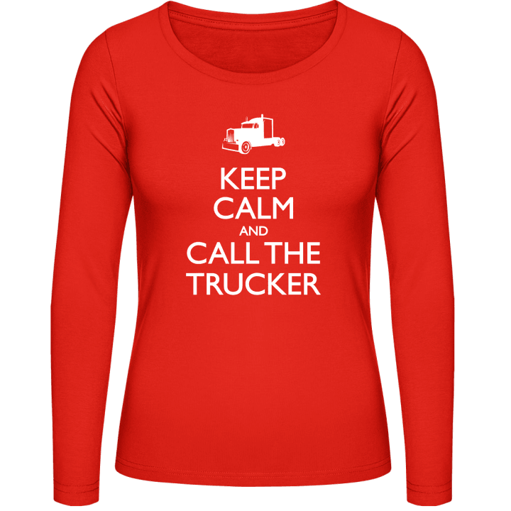 Keep Calm And Call The Trucker Frauen Langarmshirt contain pic