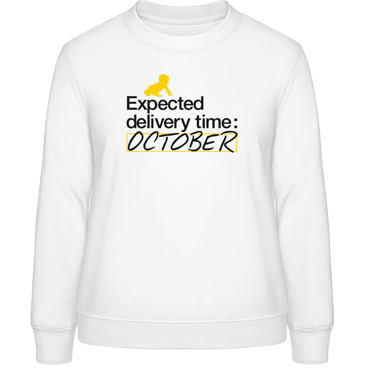 Expected Delivery Time: October Frauen Sweatshirt 0 image