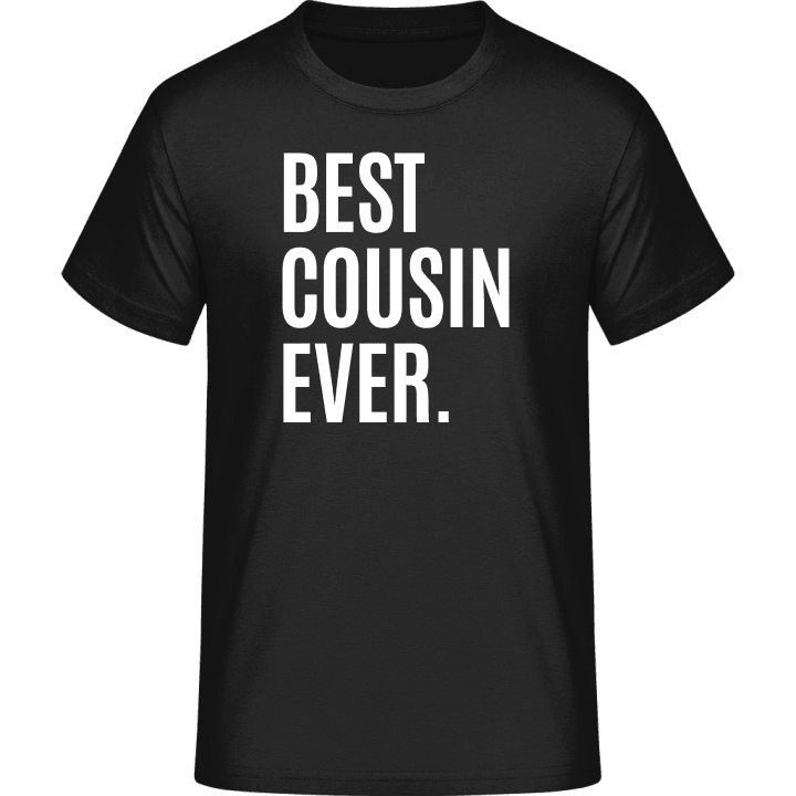 Best Cousin Ever T-Shirt 0 image
