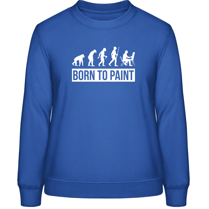 Born To Paint Evolution Frauen Sweatshirt 0 image