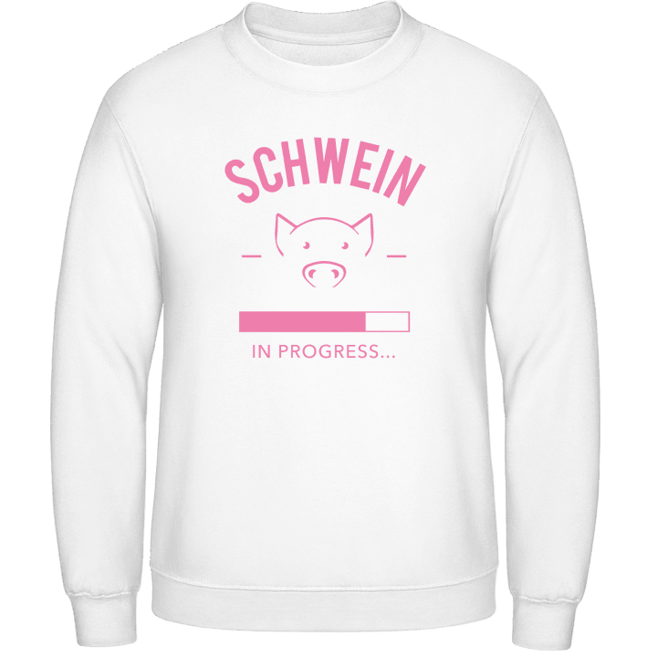 Schwein in progress Sweatshirt contain pic