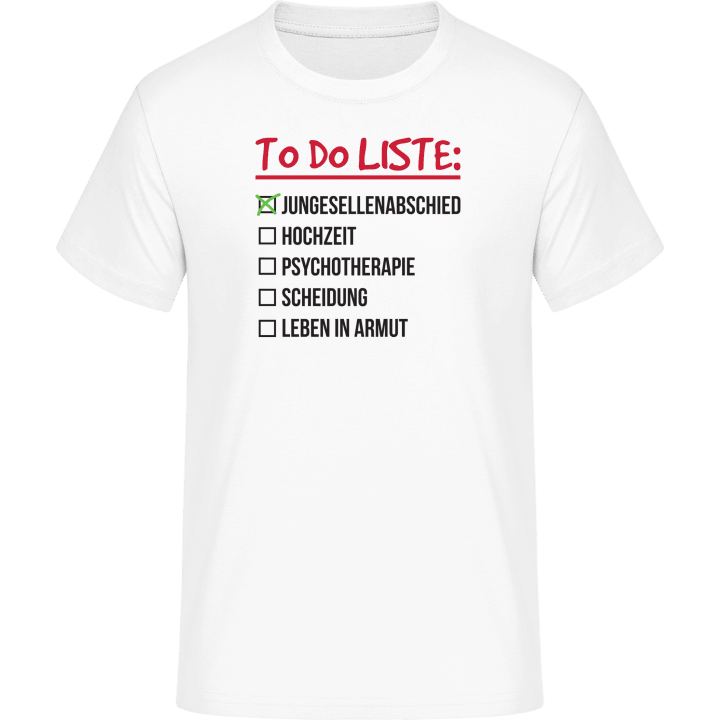 To Do Liste zur Hochzeit T-Shirt 0 image