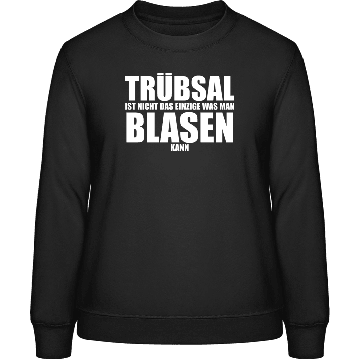 Trübsal Blasen Sweat-shirt pour femme 0 image