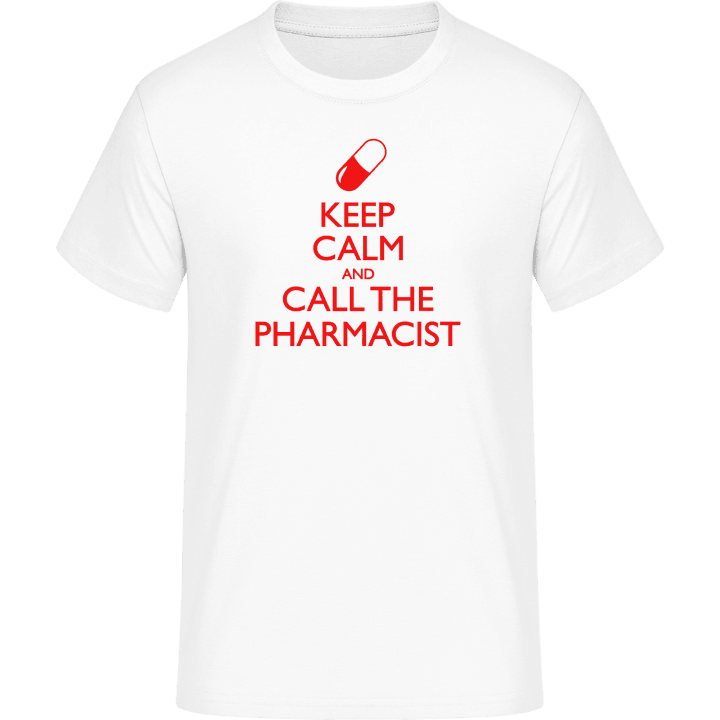 Keep Calm And Call The Pharmacist Maglietta 0 image