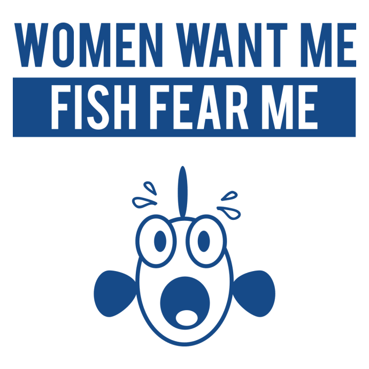 Women Want Me Fish Fear Me Kochschürze 0 image