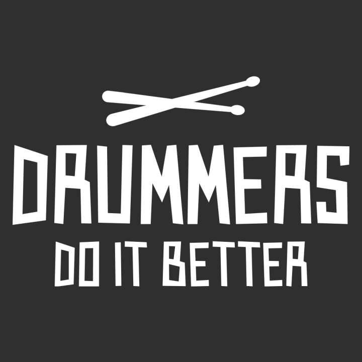 Drummers Do It Better Frauen Langarmshirt 0 image