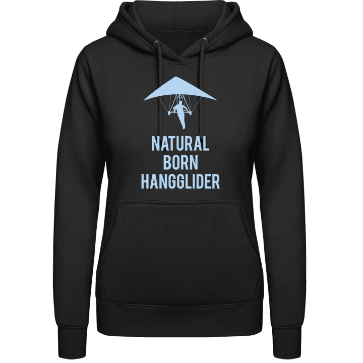 Natural Born Hangglider Vrouwen Hoodie contain pic
