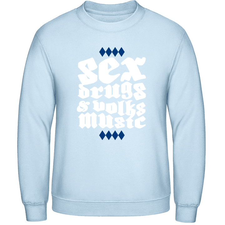 Sex Druks & Volks Music Sweatshirt 0 image