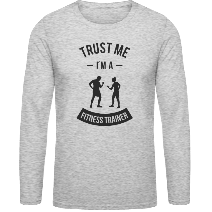 Trust Me I'm A Fitness Trainer Shirt met lange mouwen contain pic