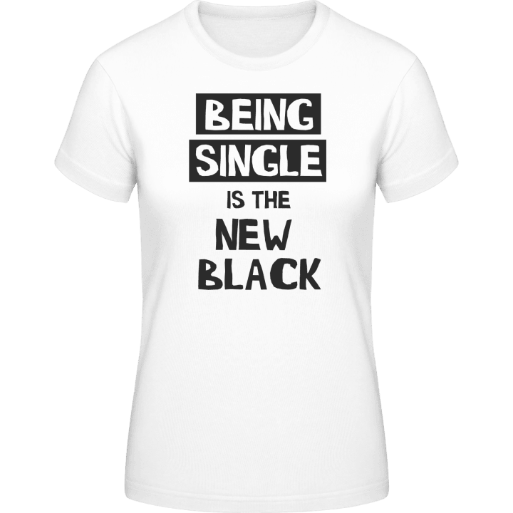 Being Single Is The New Black T-shirt för kvinnor 0 image