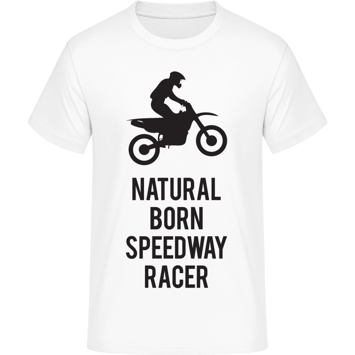 Natural Born Speedway Racer T-skjorte 0 image