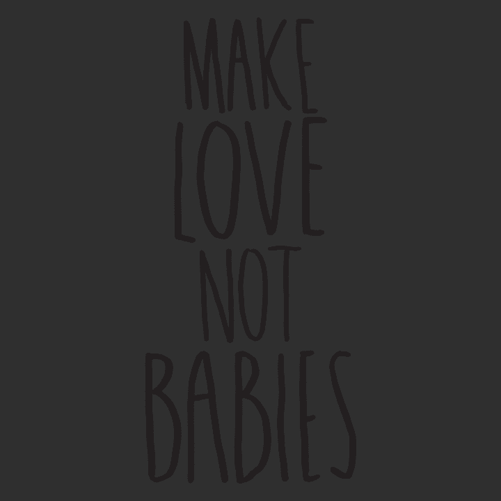 Make Love Not Babies Beker 0 image