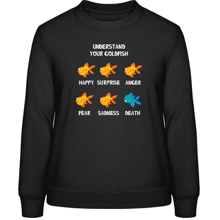 Understand Your Goldfish Sweatshirt för kvinnor 0 image