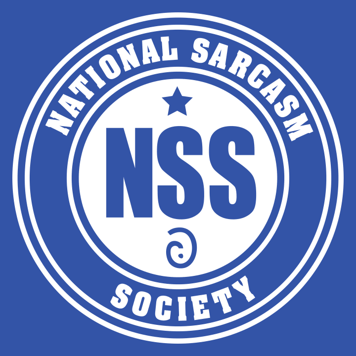 National Sarcasm Society Frauen Sweatshirt 0 image