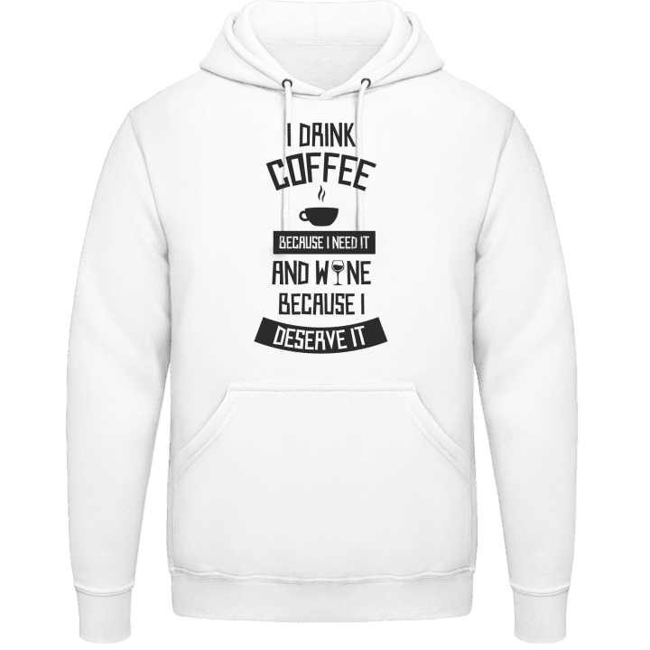 I Drink Coffee And Wine Sweat à capuche contain pic