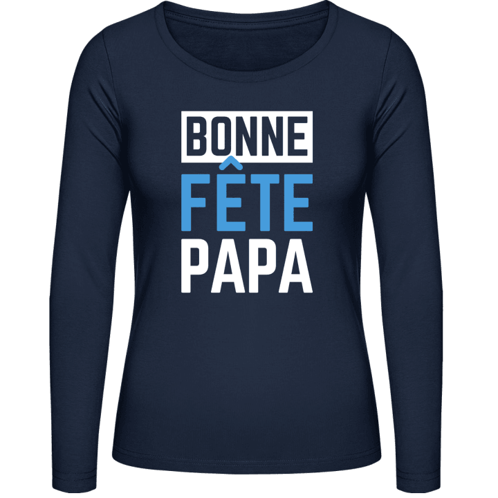 Bonne fête papa Langærmet skjorte til kvinder 0 image