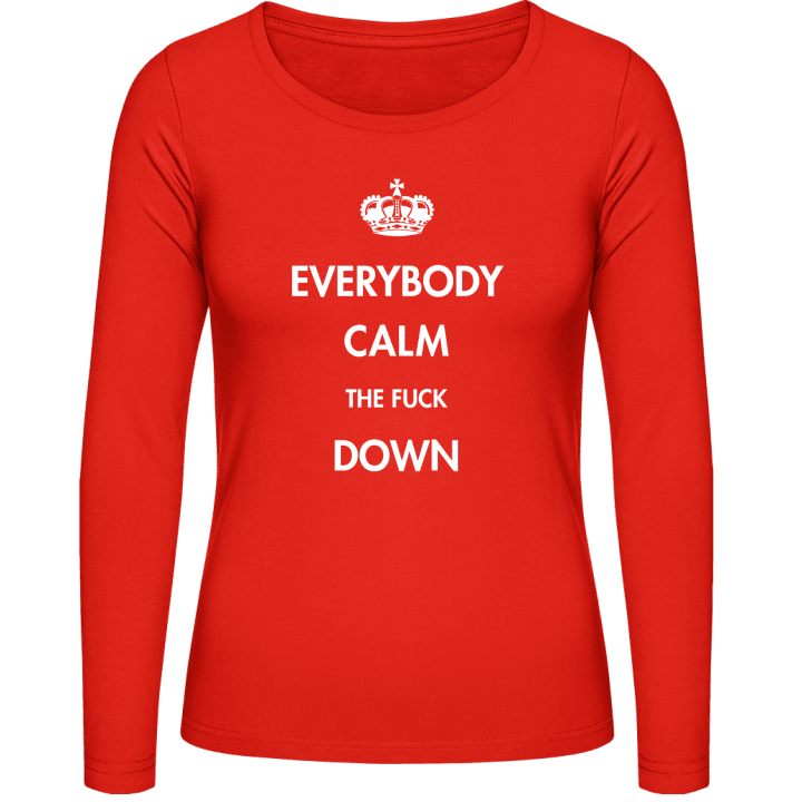 Everybody Calm The Fuck Down T-shirt à manches longues pour femmes contain pic