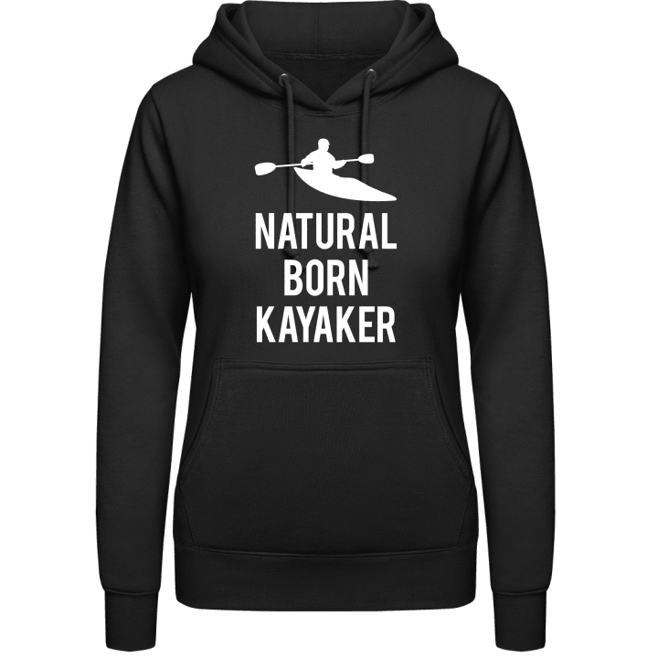 Natural Born Kayaker Hoodie för kvinnor contain pic