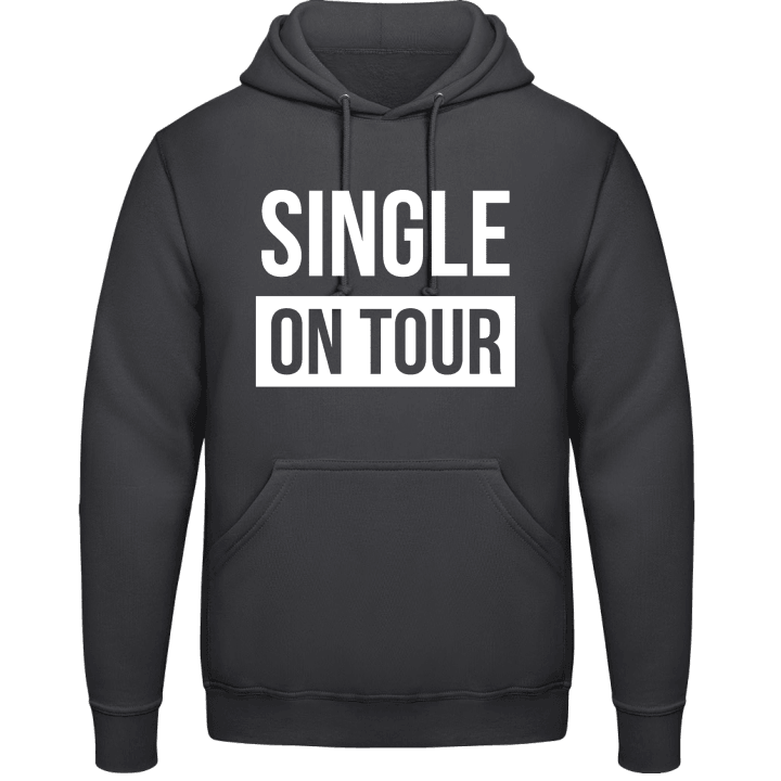 Single On Tour Hoodie contain pic