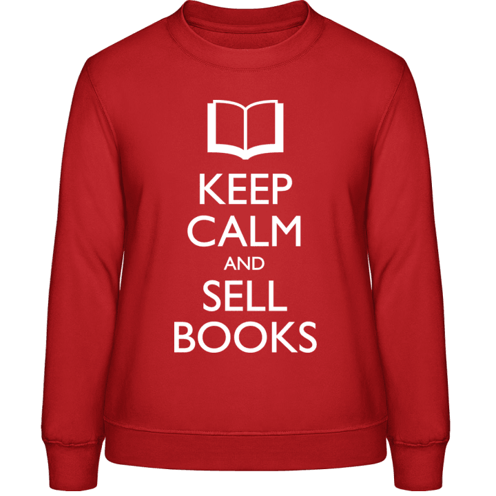 Keep Calm And Sell Books Sweatshirt för kvinnor contain pic