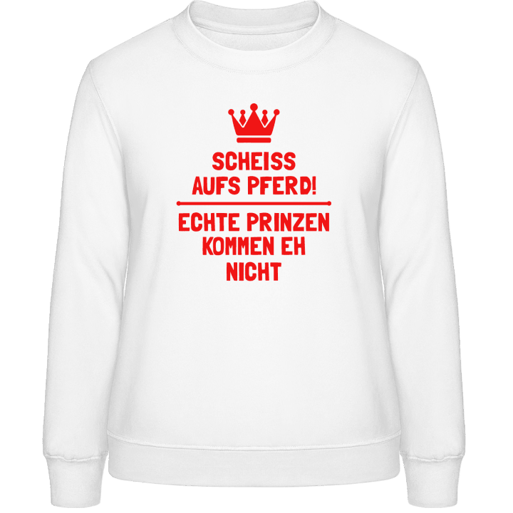 Echte Prinzen kommen eh nicht Sweat-shirt pour femme contain pic