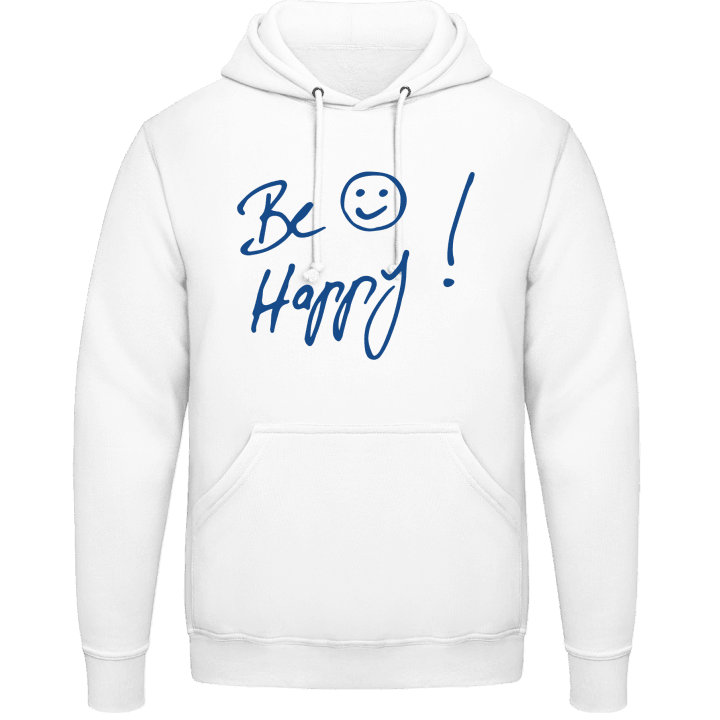 Be Happy Hoodie contain pic
