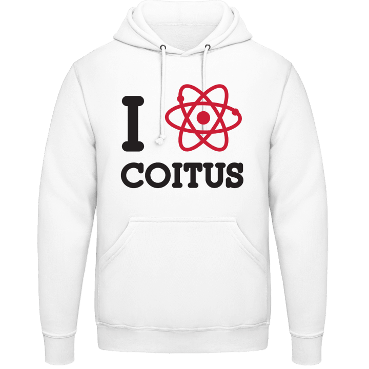 I Love Coitus Hoodie contain pic