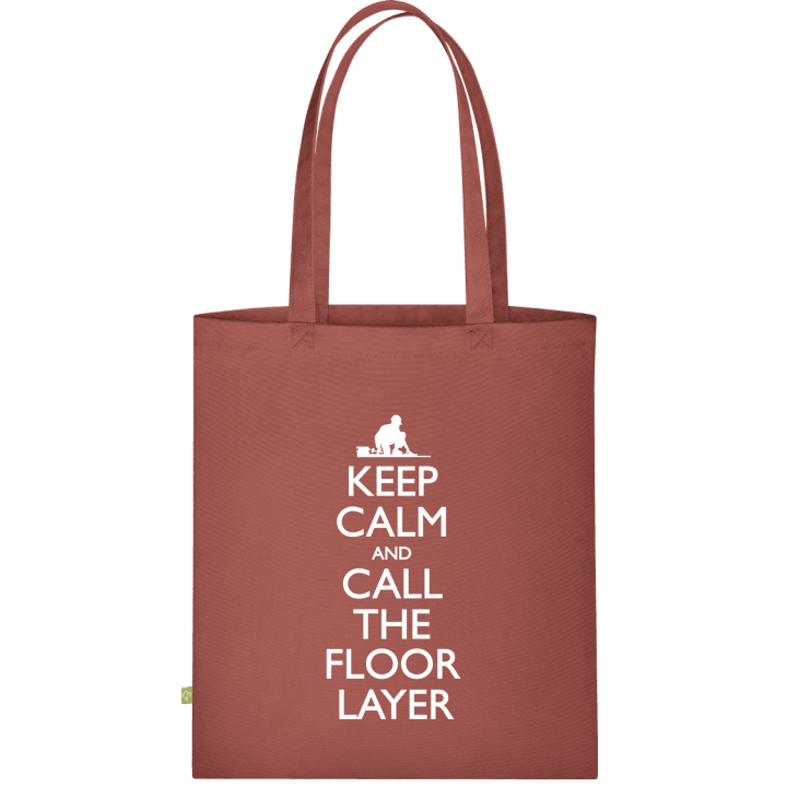 Keep Calm And Call The Floor Layer Stofftasche contain pic