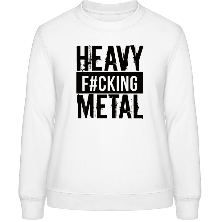 Heavy Fucking Metal Sweatshirt för kvinnor contain pic