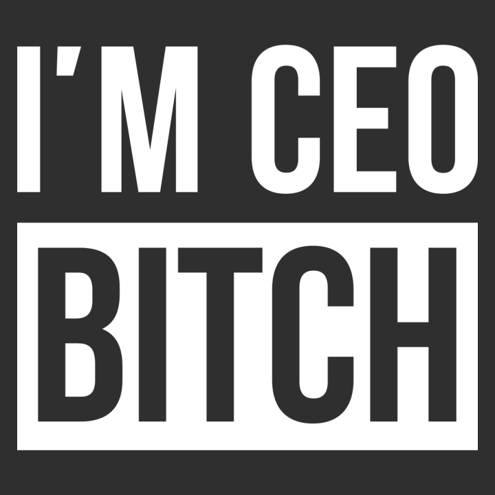 I'm CEO Bitch Vrouwen Hoodie 0 image