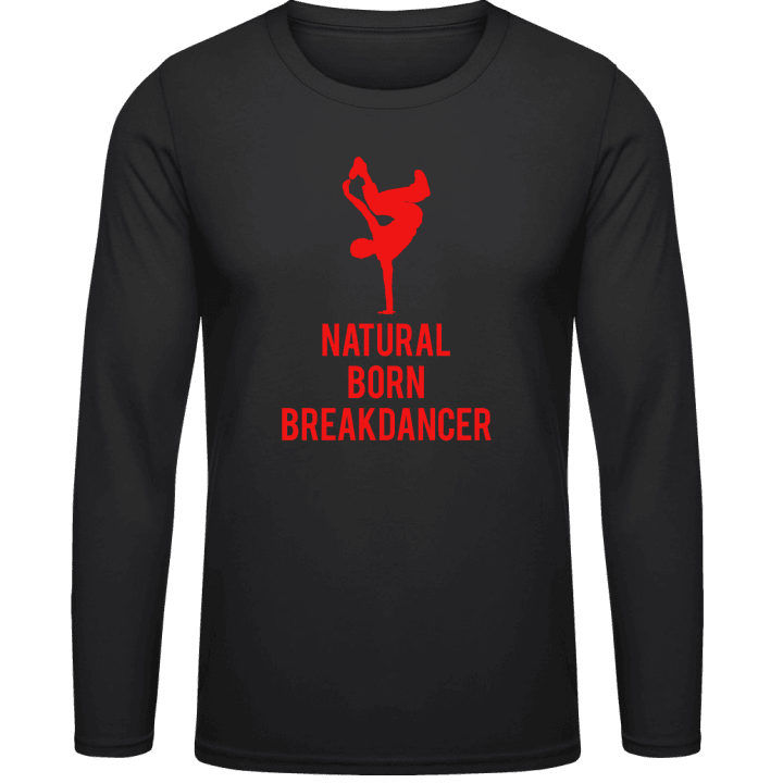 Natural Born Breakdancer Camicia a maniche lunghe contain pic