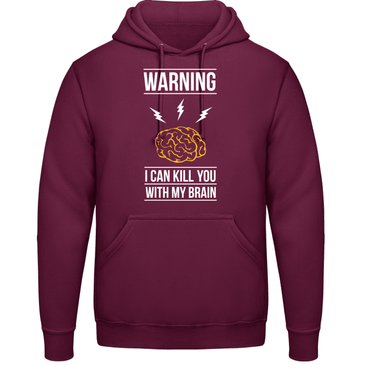 I Can Kill You With My Brain Hoodie 0 image