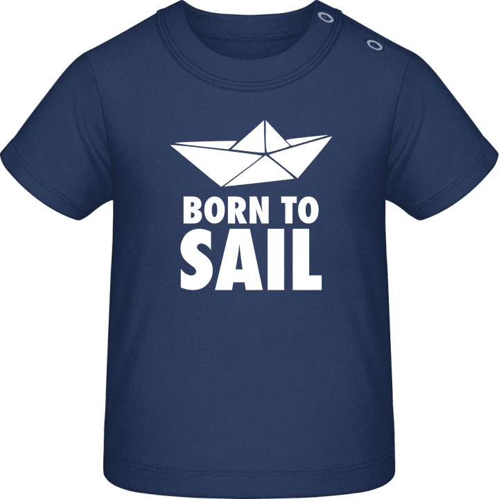 Born To Sail Paper Boat Baby T-Shirt 0 image