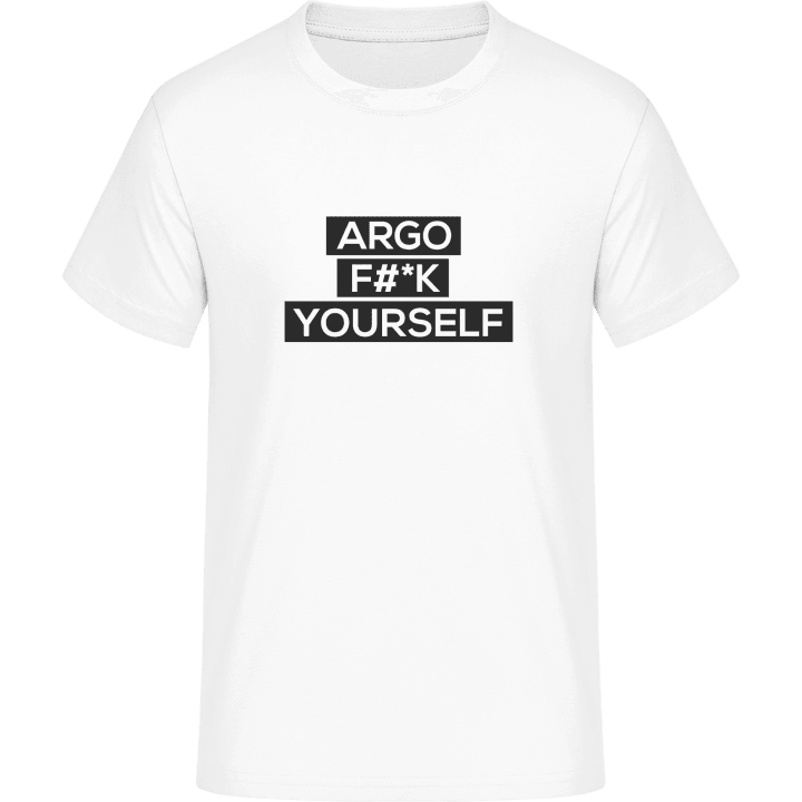 Argo Fuck Yourself T-skjorte 0 image