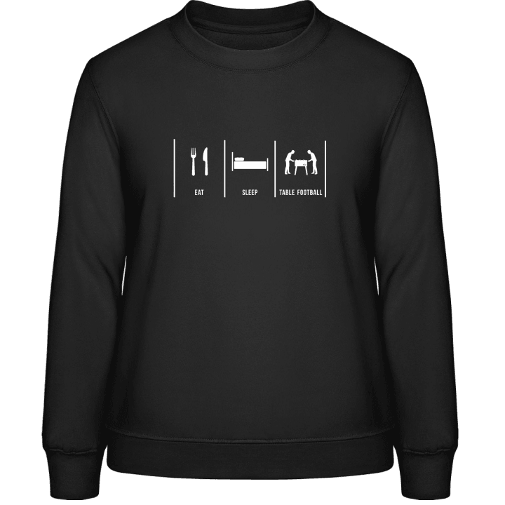 Eat Sleep Table Football Sweatshirt för kvinnor contain pic