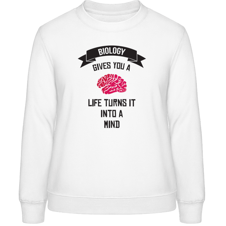 Biology Gives You A Brain Vrouwen Sweatshirt contain pic