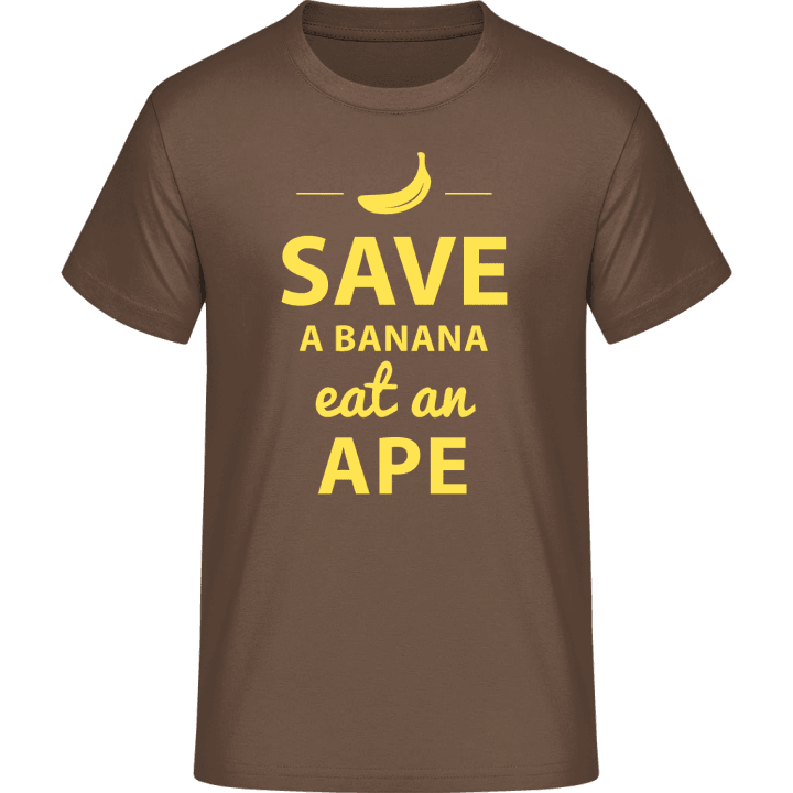 Save A Banana Eat An Ape Maglietta 0 image